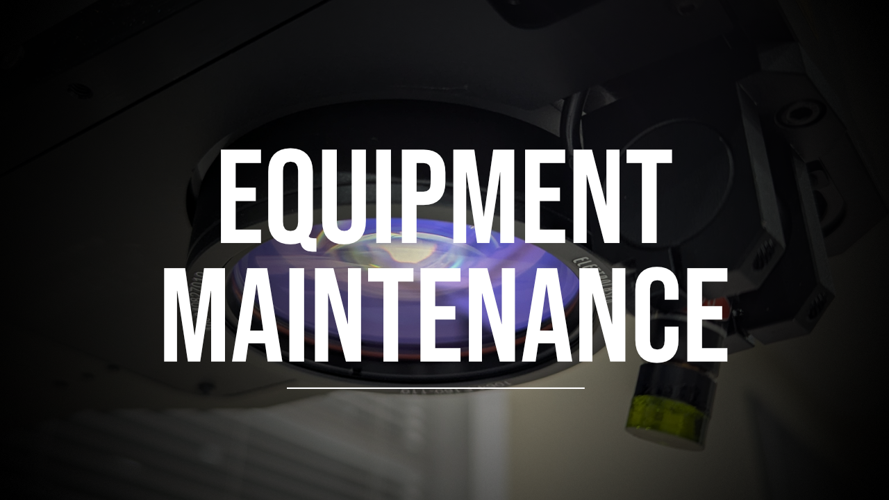 Equipment Maintenance 